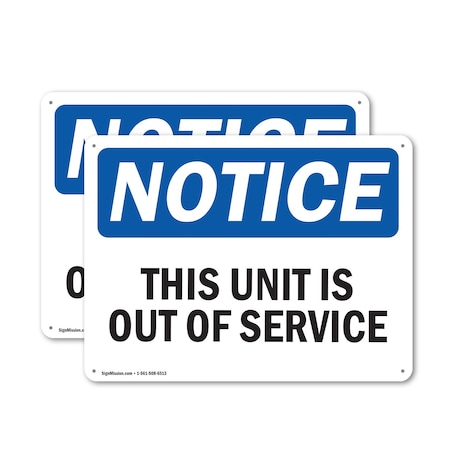 Signmission This Unit Is Out Of Service, 24 in W x Rectangle, Plastic OS-2PACK-NS-P-1824-L-16717